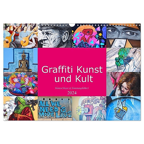Graffiti Kunst und Kult (Wandkalender 2024 DIN A3 quer), CALVENDO Monatskalender, Marion Meyer @ Stimmungsbilder1