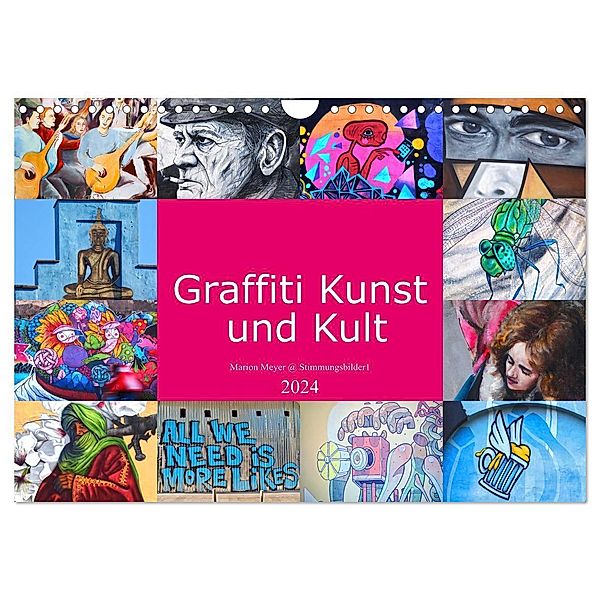 Graffiti Kunst und Kult (Wandkalender 2024 DIN A4 quer), CALVENDO Monatskalender, Marion Meyer @ Stimmungsbilder1