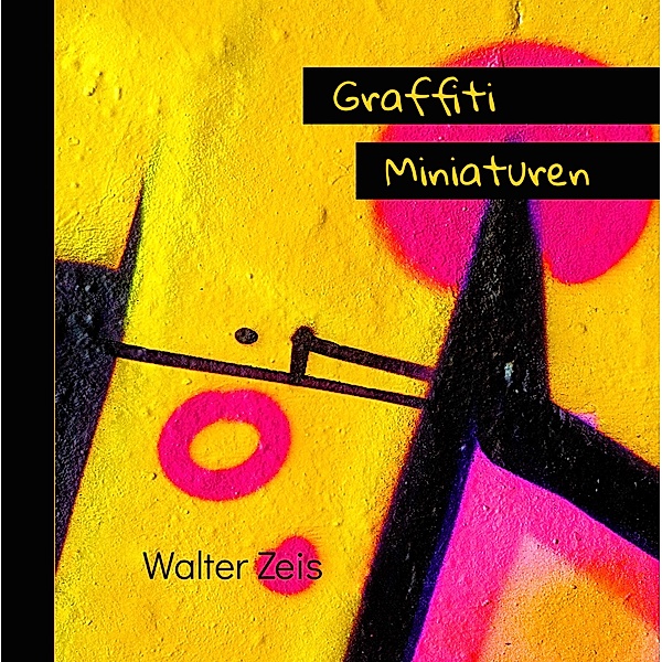 Graffiti Miniaturen, Walter Zeis
