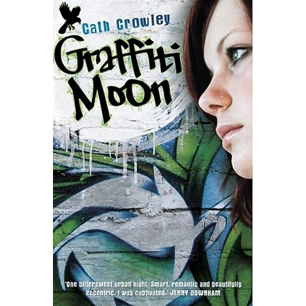 Graffiti Moon, englische Ausgabe, Cath Crowley