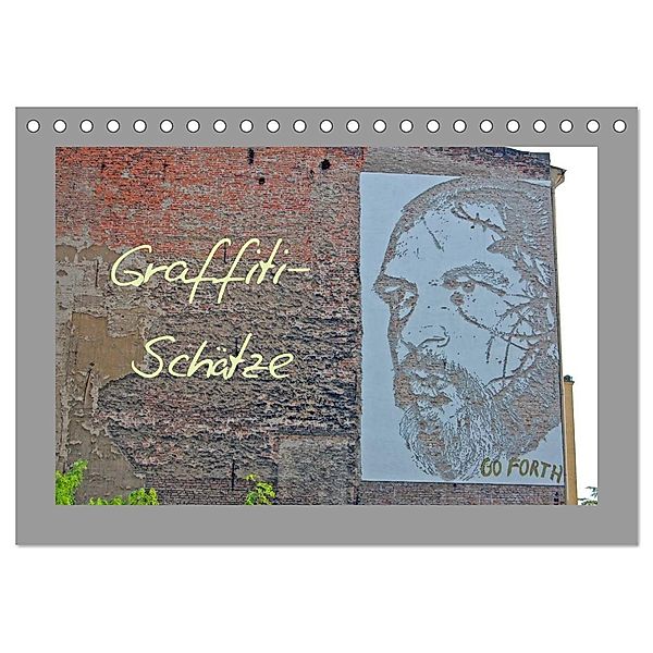 Graffiti-Schätze (Tischkalender 2024 DIN A5 quer), CALVENDO Monatskalender, Dietmar Falk
