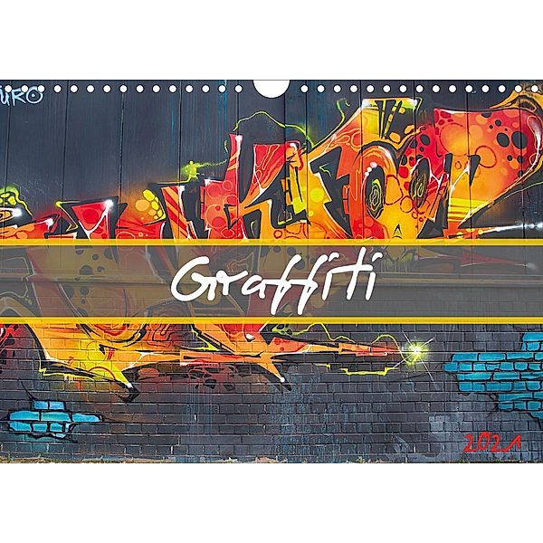 Graffiti (Wandkalender 2021 DIN A4 quer), Dirk Meutzner