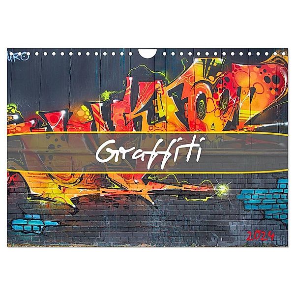 Graffiti (Wandkalender 2024 DIN A4 quer), CALVENDO Monatskalender, Dirk Meutzner
