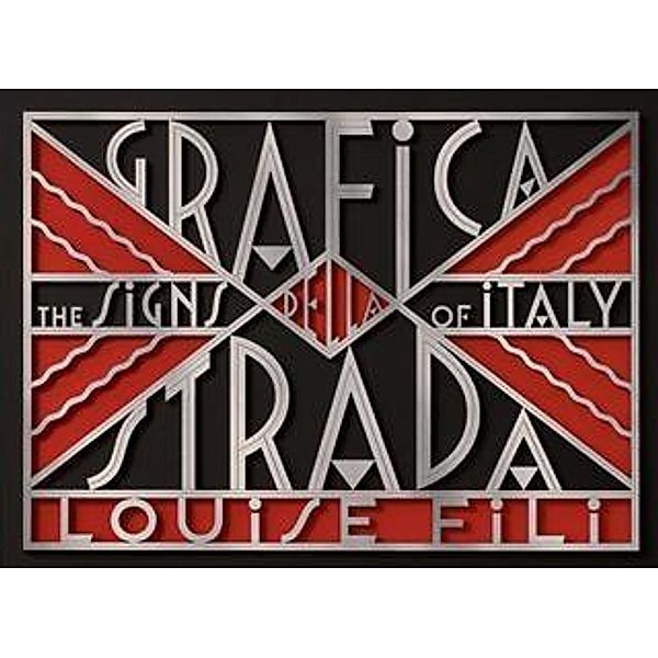 Grafica della Strada, Louise Fili