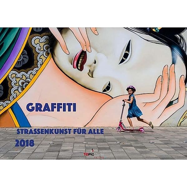 Grafitti - Straßenkunst für alle 2018