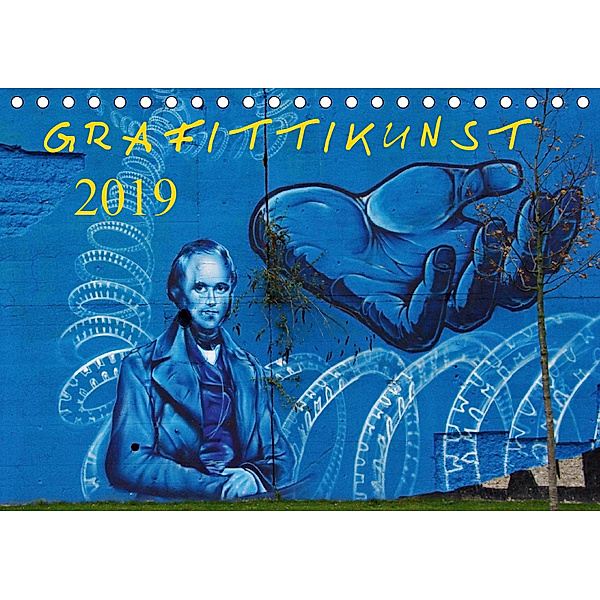 Grafittikunst (Tischkalender 2019 DIN A5 quer), Klaus Fröhlich