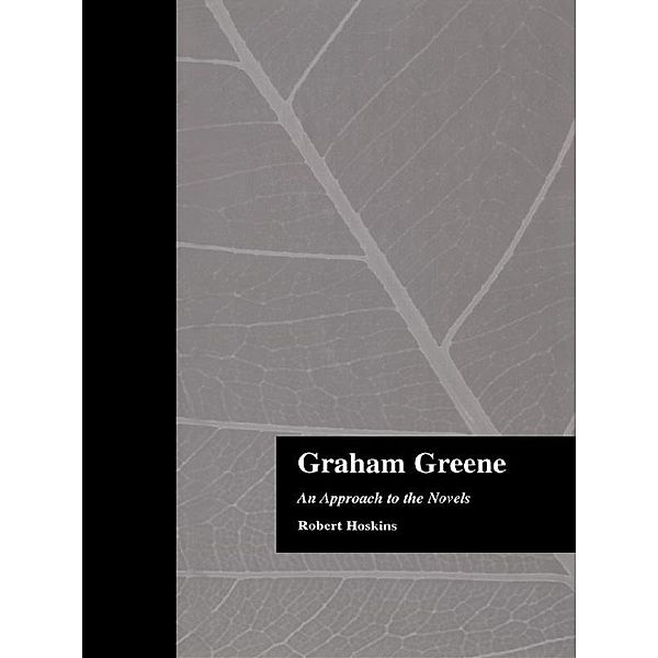 Graham Greene, Robert Hoskins