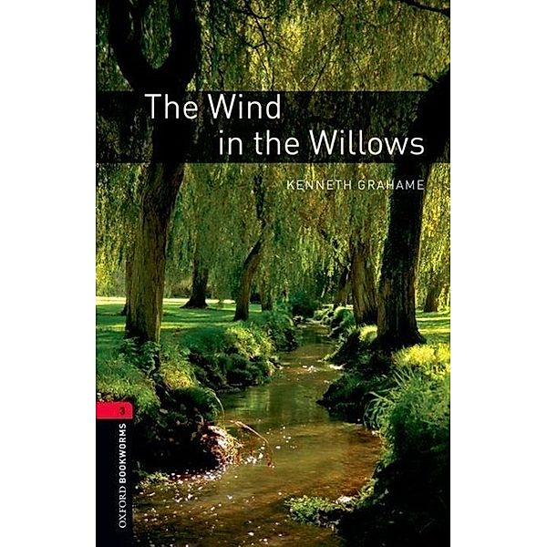 Grahame, K: Stage 3. The Wind in the Willows, Kenneth Grahame