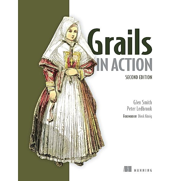 Grails in Action, Peter Ledbrook, Glen Smith