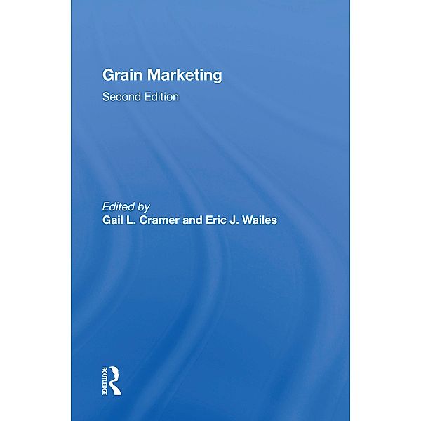 Grain Marketing, Gail L Cramer