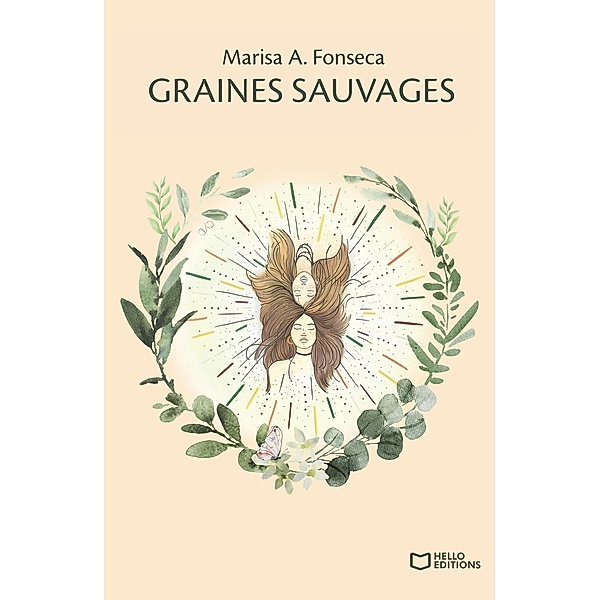 Graines sauvages, Marisa A. Fonseca