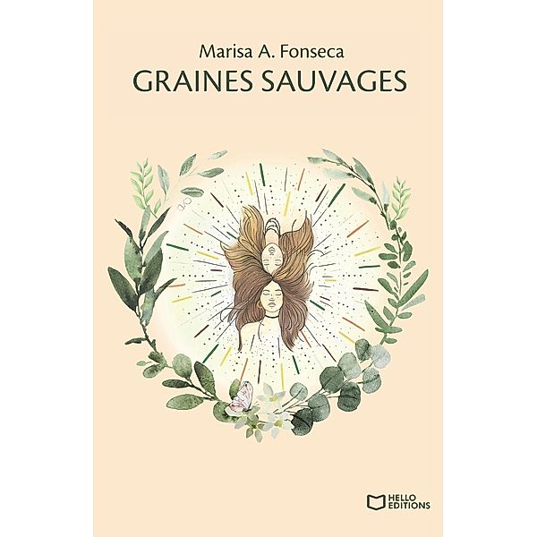 Graines sauvages, Marisa A. Fonseca