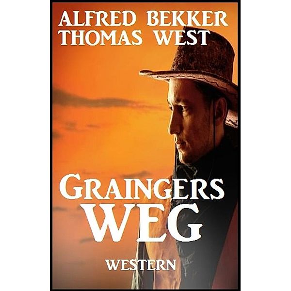 Graingers Weg, Alfred Bekker, Thomas West