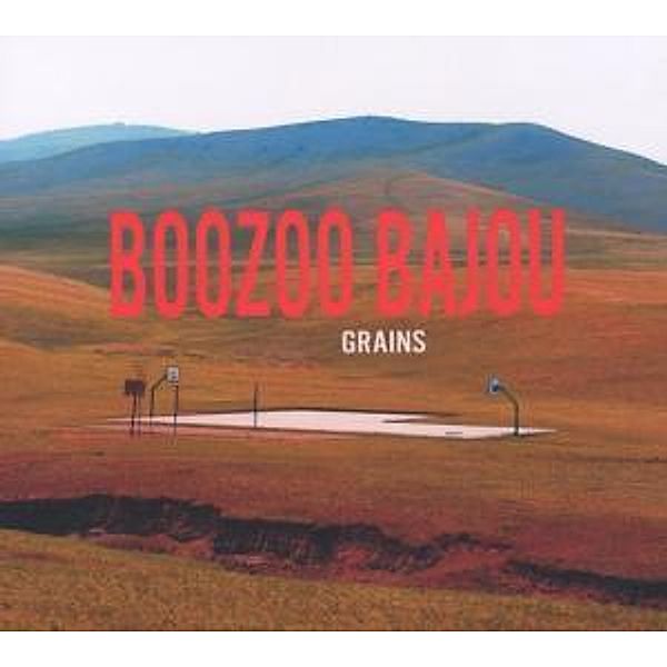 Grains, Boozoo Bajou