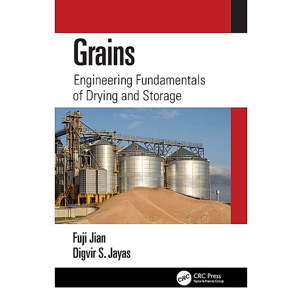 Grains, Fuji Jian, Digvir S. Jayas