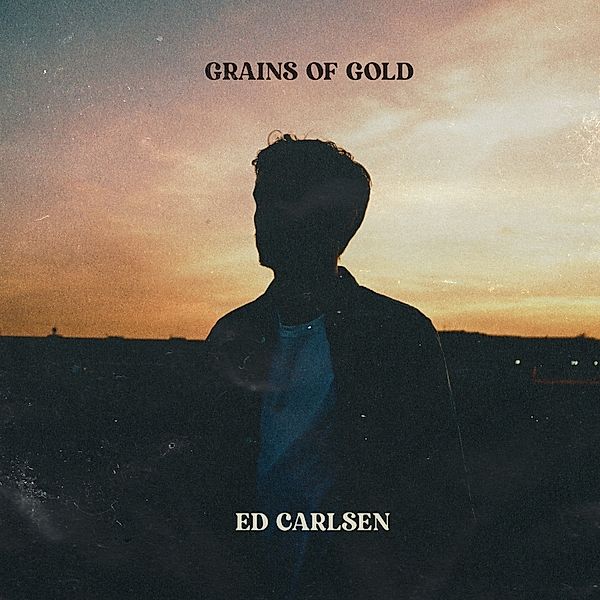 Grains Of Gold (Vinyl), Ed Carlsen