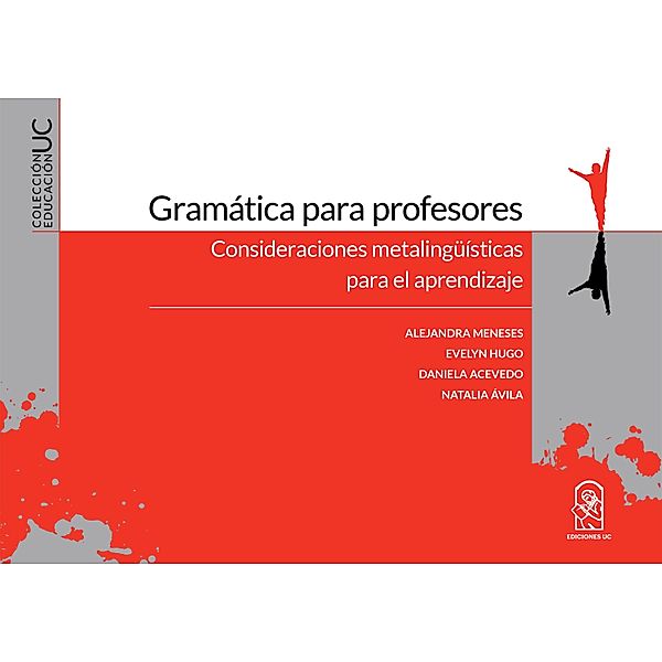 Gramática para profesores, Alejandra Meneses, Evelyn Hugo, Daniela Acevedo, Natalia Ávila