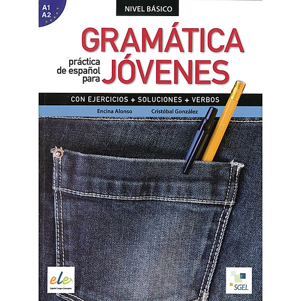 Gramática práctica de español para jóvenes, Encina Alonso, Cristóbal González Salgado