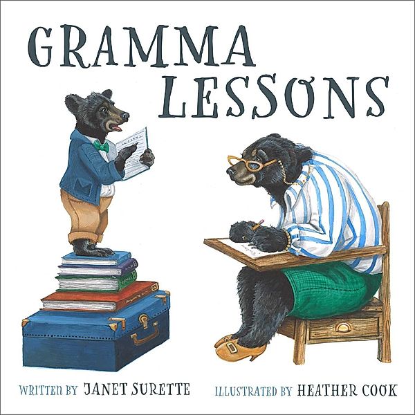 Gramma Lessons, Janet Surette