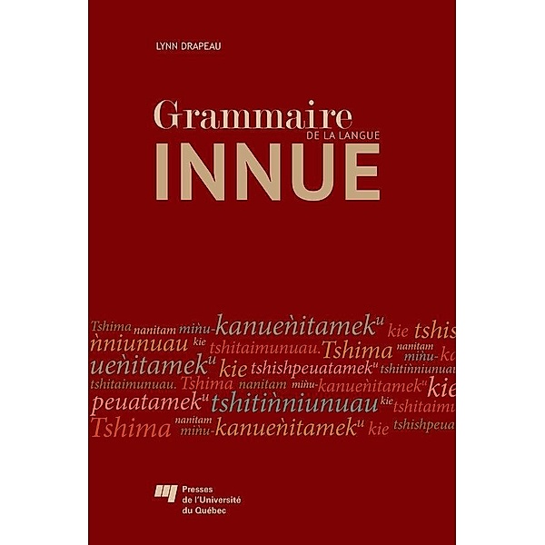 Grammaire de la langue innue, Drapeau Lynn Drapeau