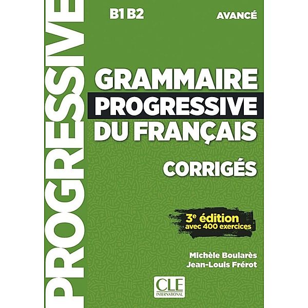 Grammaire progressive du français - Niveau avancé - 3ème édition