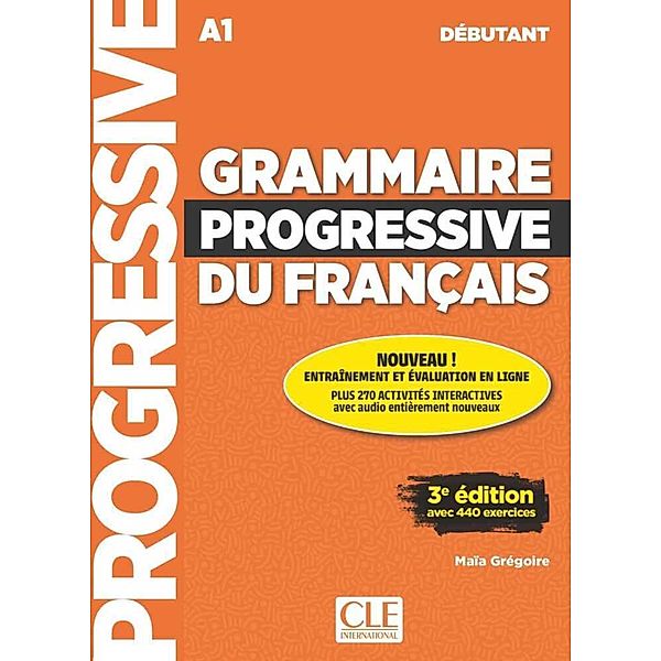 Grammaire progressive du français - Niveau débutant - 3ème édition