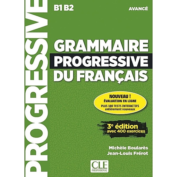 Grammaire progressive / Grammaire progressive du français - Niveau avancé - 3ème édition