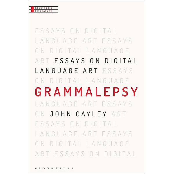 Grammalepsy, John Cayley