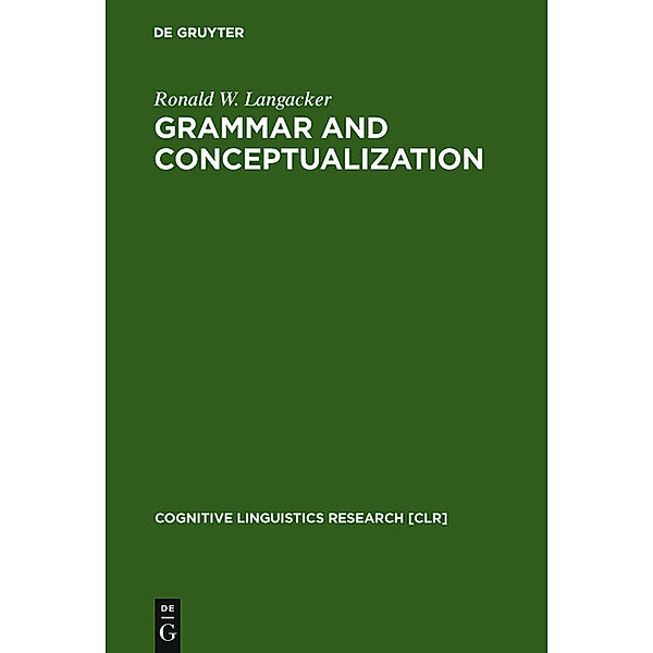 Grammar and Conceptualization, Ronald W. Langacker