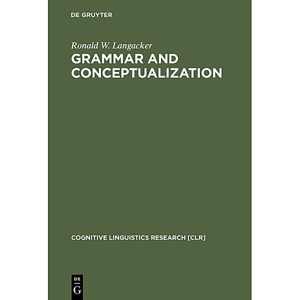 Grammar and Conceptualization, Ronald W. Langacker