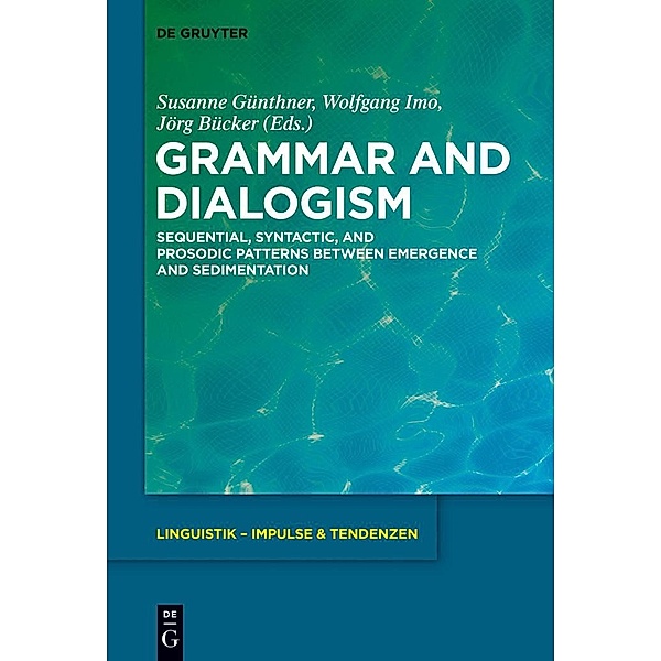 Grammar and Dialogism / Linguistik - Impulse & Tendenzen Bd.61
