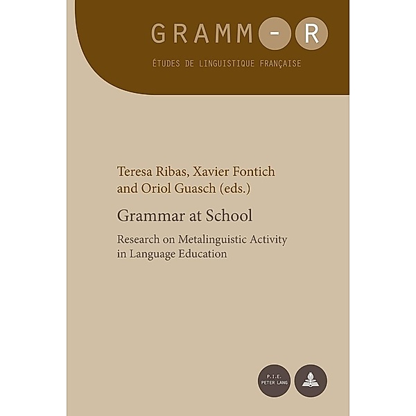 Grammar at School / P.I.E-Peter Lang S.A., Editions Scientifiques Internationales