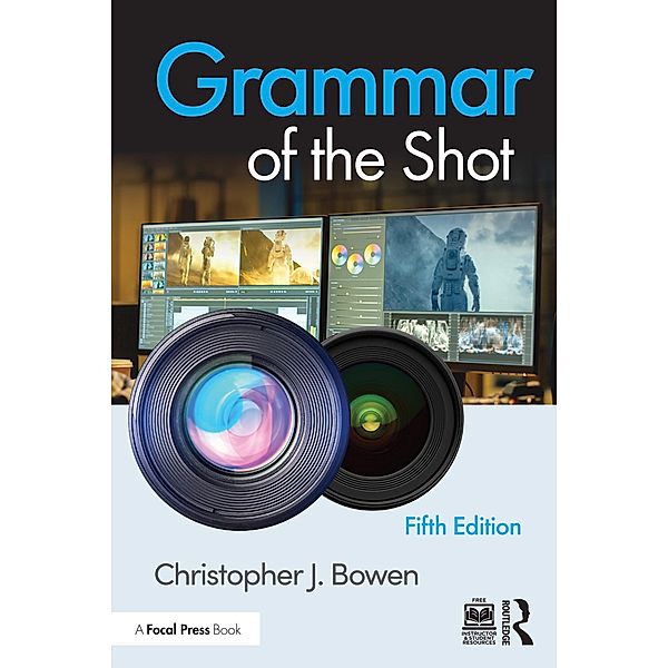 Grammar of the Shot, Christopher Bowen