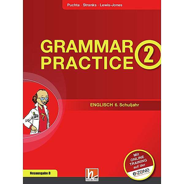 Grammar Practice 2, Neuausgabe Deutschland, m. 1 Beilage.Bd.2, Herbert Puchta, Jeff Stranks, Peter Lewis-Jones