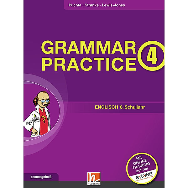 Grammar Practice, Ausgabe D.Bd.4, Herbert Puchta, Jeff Stranks, Peter Lewis-Jones