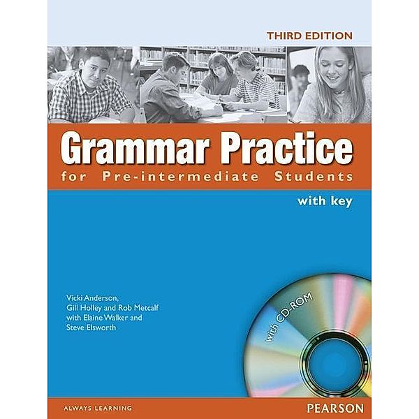 Grammar Practice for Pre-Intermediate Students, with Answer Key and CD-ROM, Steve Elsworth, Elaine Walker