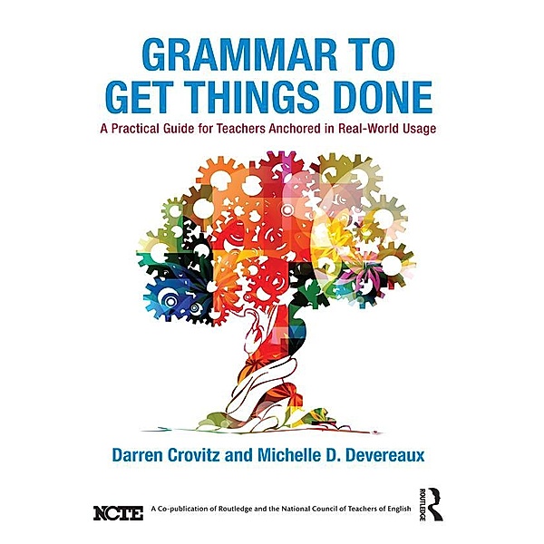 Grammar to Get Things Done, Darren Crovitz, Michelle D. Devereaux
