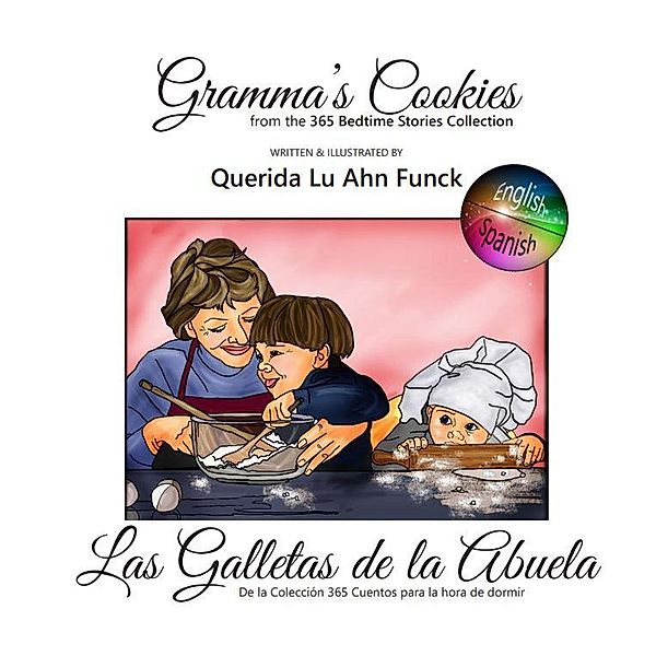 Gramma's Cookies (365 Bedtime Stories) / 365 Bedtime Stories, Querida Funck