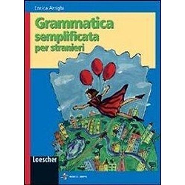 Grammatica semplificata per stranieri, Enrica Arrighi
