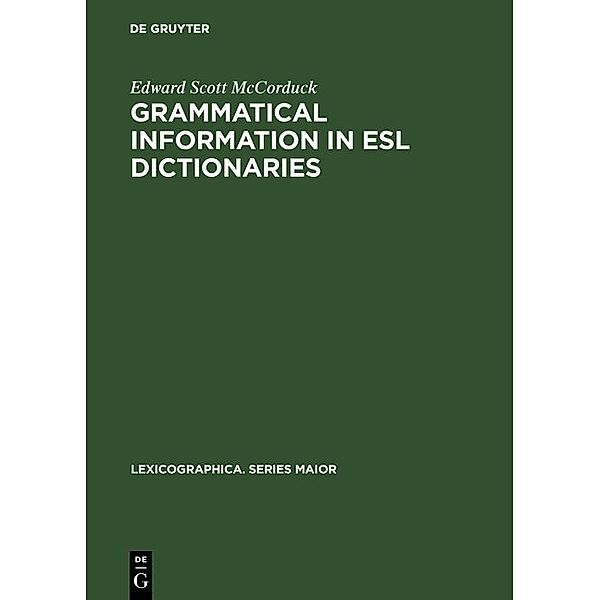 Grammatical Information in ESL Dictionaries, Edward Sc. McCorduck