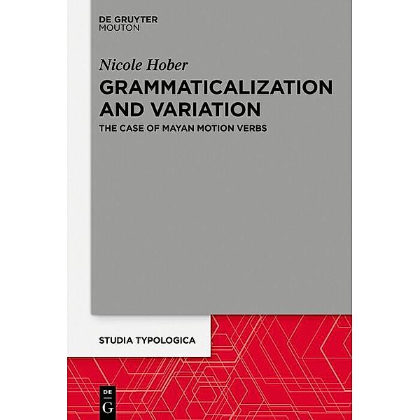 Grammaticalization and Variation, Nicole Hober