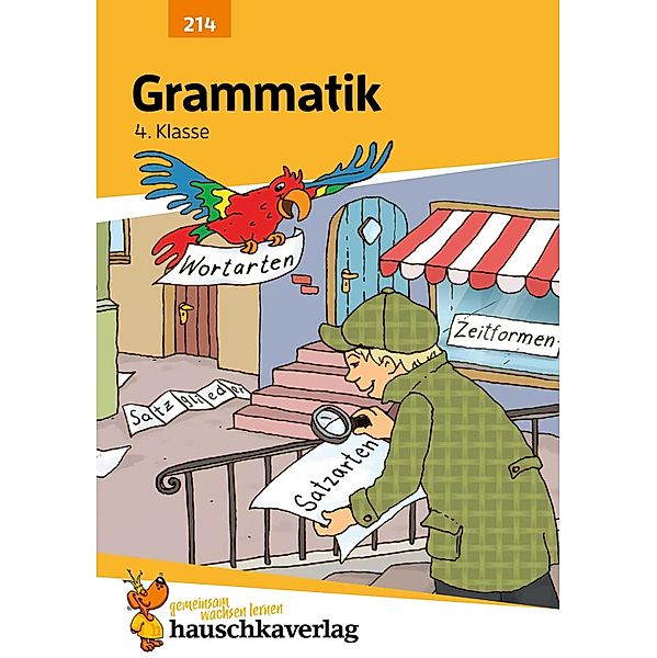 Grammatik 4. Klasse / Deutsch: Grammatik Bd.910, Gerhard Widmann