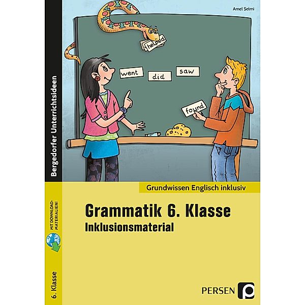 Grammatik 6. Klasse - Inklusionsmaterial Englisch, Amel Selmi