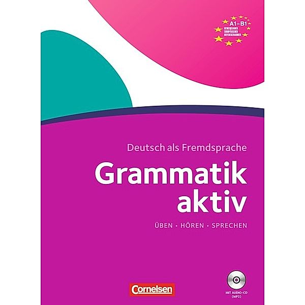 Grammatik aktiv -  Deutsch als Fremdsprache / Grammatik aktiv - Deutsch als Fremdsprache - 1. Ausgabe - A1-B1, Friederike Jin, Ute Voß