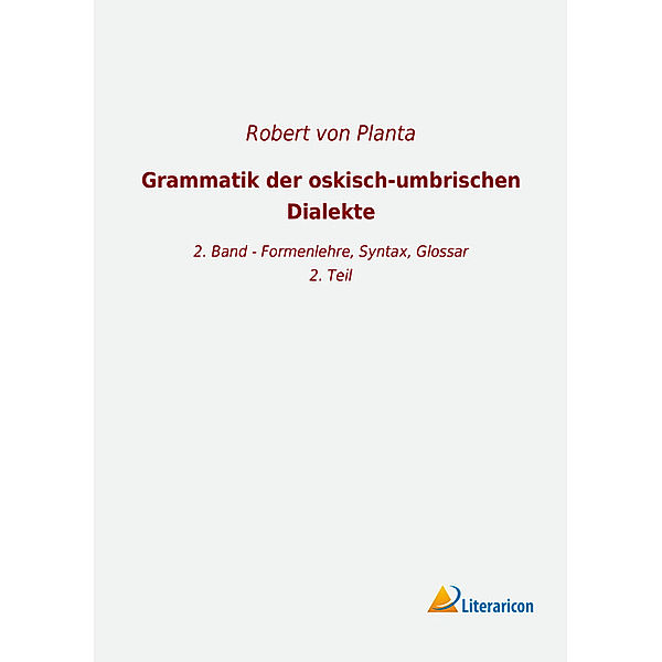 Grammatik der oskisch-umbrischen Dialekte