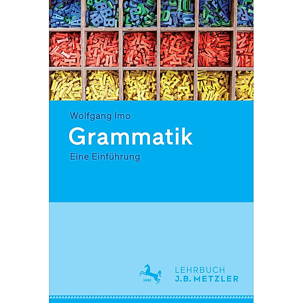 Grammatik. Eine Einführung, Wolfgang Imo