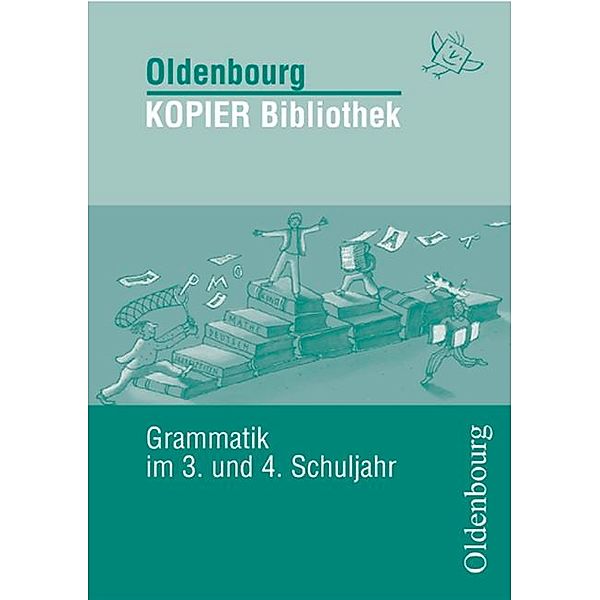 Grammatik im 3. und 4. Schuljahr