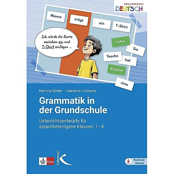 Grammatik in der Grundschule, Martina Böhler, Valentina Cristante