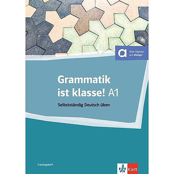 Grammatik ist Klasse! A1, Sarah Fleer, Arwen Schnack