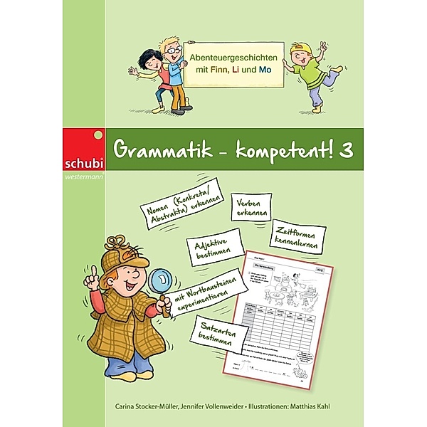 Grammatik - kompetent! 3, Carina Stocker-Müller, Jennifer Vollenweider